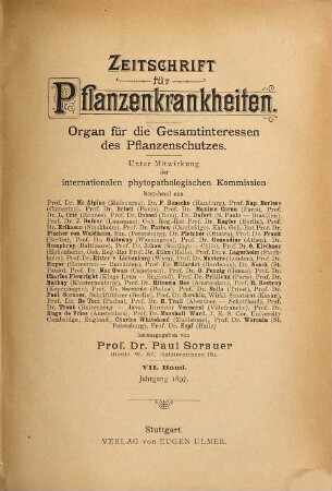 Zeitschrift für Pflanzenkrankheiten : Organ für d. Gesamtinteressen des Pflanzenschutzes, 7. 1897