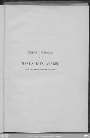 Notes critiques sur les manuscrits arabes de la Bibliothèque nationale de Madrid