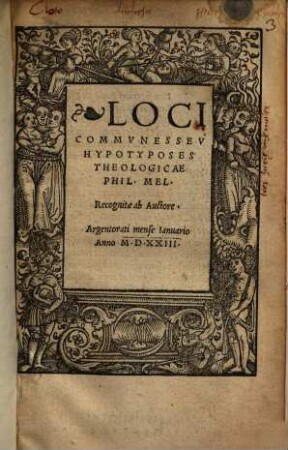 Loci communes seu hypotyposes theologicae Phil. Melan