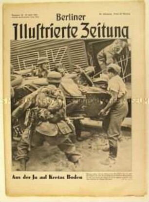 Wochenzeitschrift "Berliner Illustrierte Zeitung" u.a. zur Landung deutscher Fallschirmtruppen auf Kreta