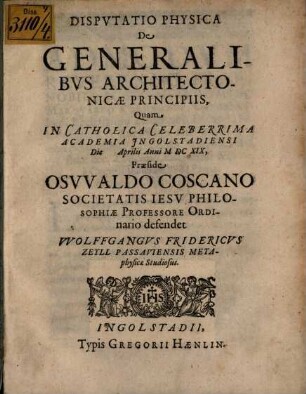 Disp. phys. de generalibus architectonicae principiis