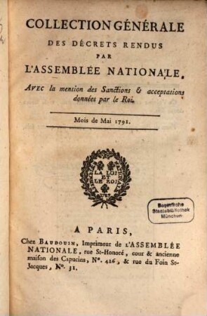 Collection générale des décrets rendus par l'Assemblée Nationale. 1791, Mai