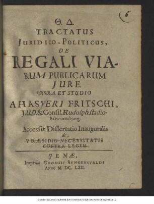 Tractatus Iuridico-Politicus, De Regali Viarum Publicarum Iure