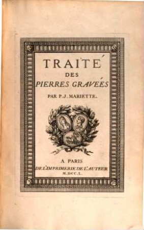 Traité Des Pierres Gravées, Tome Premier