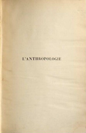 L' anthropologie. 6. 1895
