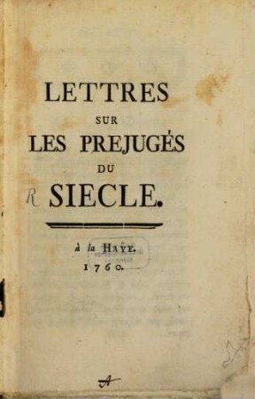 Lettres Sur Les Préjugés Du Siècle