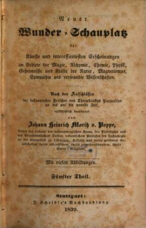 Philadelphia's, Wiegleb's, Pinetti's und v. Eckartshausen's gesammelte Schriften über natürliche Magie : ausgewählt und bearbeitet nach den Anforderungen unserer Zeit, 5
