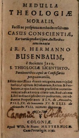 Medulla Theologiae Moralis : Facili ac perspicua methodo resolvens Casus Conscientiae