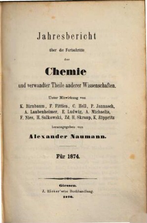 Jahresbericht über die Fortschritte der Chemie und verwandter Teile anderer Wissenschaften, 1874,1 (1876)