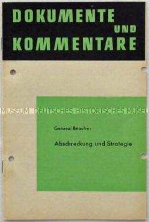 Beilage zur Monatsschrift "Information für die Truppe" mit Auszügen aus dem Buch "Totale Kriegskunst im Frieden" von General André Beaufre
