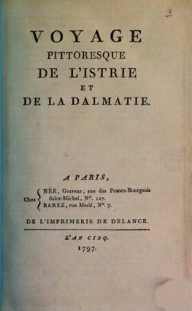 Voyage pittoresque de l'Istrie et de la Dalmatie : [Prospectus]