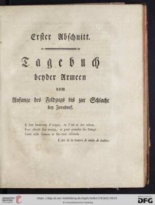 Erster Abschnitt: Tagebuch beyder Armeen vom Anfange des Feldzugs bis zur Schlacht bey Zorndorf