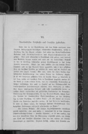 VI. Ausländische Rohstoffe und deutsche Fabrikate.
