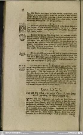 Caput LXXIX. Daß auf den Zechen und andern Orten, so dem Berg-Wercke zuständige, die Berg-Freyheit sey