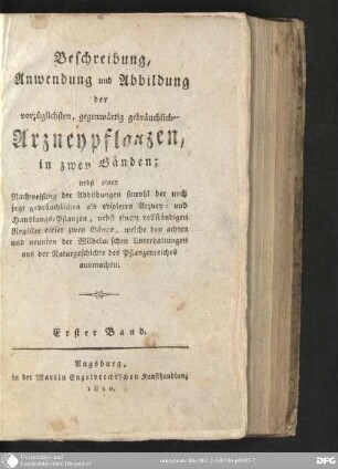 2: Beschreibung, Anwendung und Abbildung der vorzüglichsten, gegenwärtig gebräuchlichen Arzneypflanzen : in zwey Bänden
