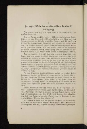 I. Die erste Welle der norddeutschen Landvolk= bewegung.