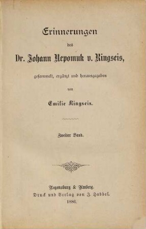 Erinnerungen des Dr. Johann Nepomuk v. Ringseis, 2