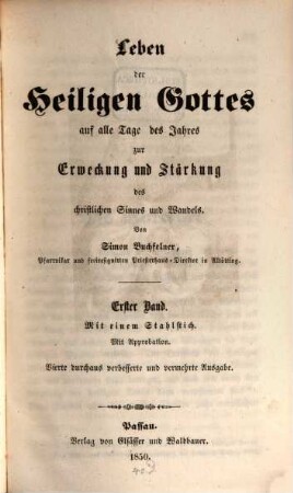 Leben der Heiligen Gottes auf alle Tage des Jahres zur Erweckung und Stärkung des christlichen Sinnes und Wandels, 1