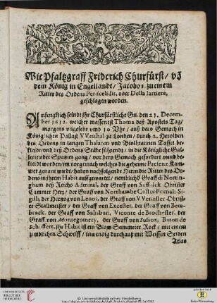 Wie Pfaltzgraff Friderich Churfürst von dem König in Engellant Jacobo I. zu einem Ritter des ordens Periscelidis ... geschlagen worden