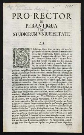 Pro-Rector In Perantiqua Hac Studiorum Universitate L. S.