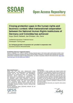Closing protection gaps in the human rights and business context: what transnational cooperation between the National Human Rights Institutions of Germany and Colombia has achieved