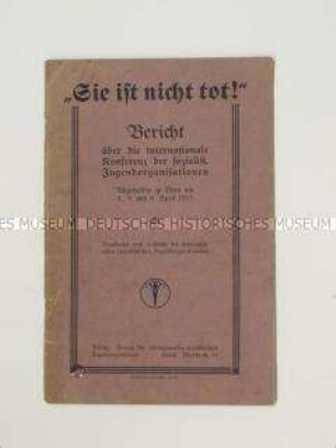 Dokumentation über die Konferenz der sozialistischen Jugendorganisationen in Bern 1915