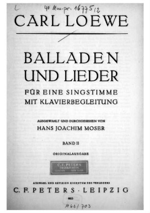 Balladen und Lieder : für eine Singstimme mit Klavierbegleitung, 2