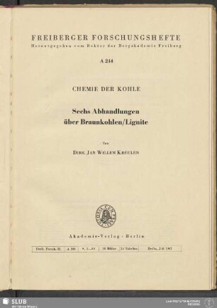 Sechs Abhandlungen über Braunkohlen/Lignite : Chemie der Kohle