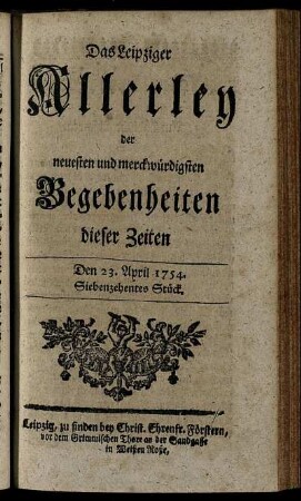 Den 23. April. 1754. Siebenzehentes Stück.