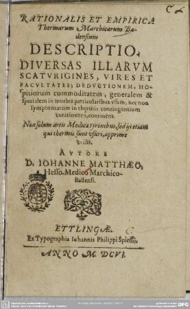 Rationalis et empirica Thermarum Marchicarum Badensium descriptio