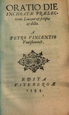 Oratio die inchoatae praelectionis Livianae & scripta & dicta