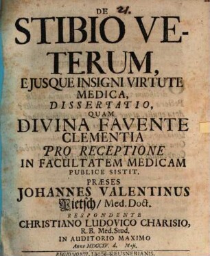 De stibio veterum, eiusque insigni virtute medica