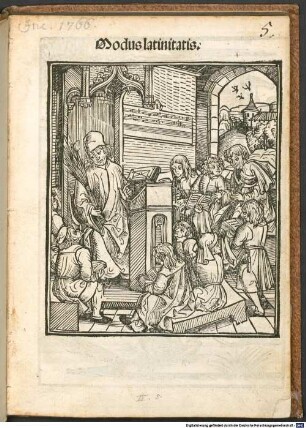 Modus latinitatis - De orthographia : im Anhang Regulae de arte dicendi und de accentu, Nomina numeralia, Formeln, Synonyma und Adverbien