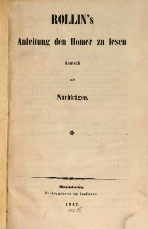 Anleitung den Homer zu lesen, deutsch mit Nachträgen