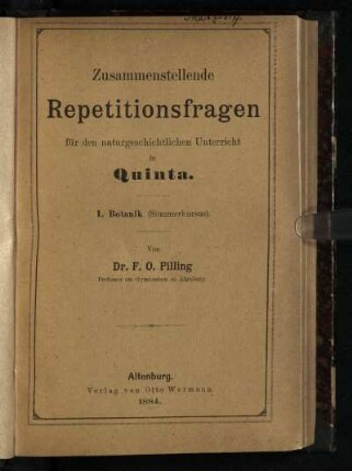 Quinta, 1: Botanik (Sommerkursus)