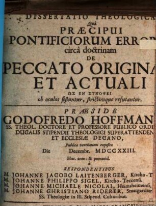 Diss. theol. qua praecipui pontificiorum errores circa doctrinam de peccato orig. et actuali ... ob oculos sistuntur