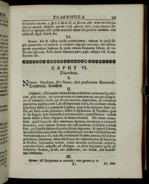 Caput VI. Diarrhœa. - Caput IX. Fluxus Epaticus.