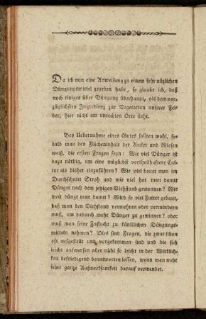 Da ich nun eine Anweisung zu einem sehr nützlichen Düngungsmittel gegeben habe,[...]