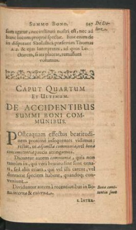 Caput Quartum Et Ultimum. De Accidentibus Summi Boni Communibus.