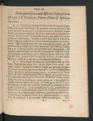 Thes. IX. Principium sive causa efficiens Inscriptionis est tota S. S. Trinitas, Pater, Filius & Spiritus Sanctus.