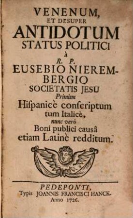 Venenum Et Desuper Antidotum Status Politici