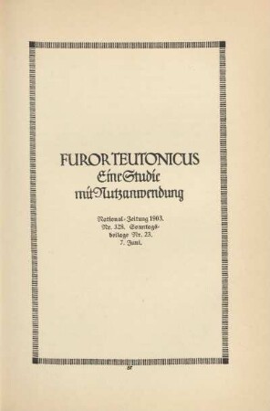 Furor Teutonicus. Eine Studie mit Nutzanwendung