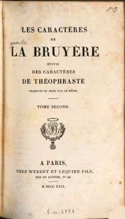 Les caractères de LaBruyère : suivis des caractères de Theophraste, traduits du grec par le même. 2. (1829)