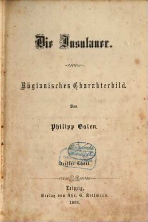 Die Insulaner : Rügianisches Charakterbild. Von Philipp Galen, 3