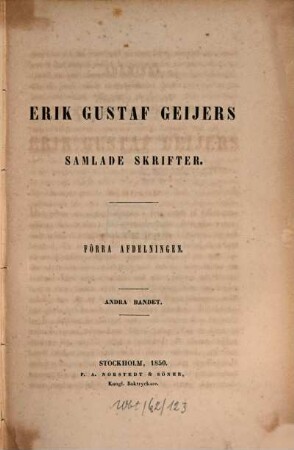 Erik Gustaf Geijers Samlade skrifter. 1,2
