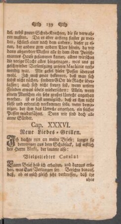 Cap. XXXVI. Neue Liebes-Grillen