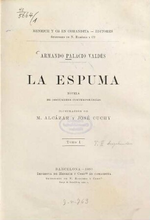La Espuma : novela de costumbres contemporáneas, 1