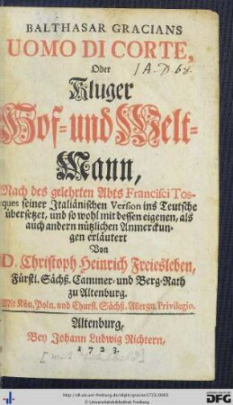 Balthasar Gracians Uomo Di Corte, Oder Kluger Hof- und Welt-Mann