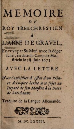Mémoire du Roy Tres-Chrestien à l'abbé de Gravel