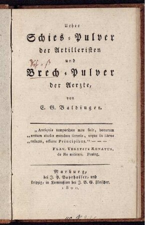 Ueber Schies-Pulver der Artilleristen und Brech-Pulver der Aerzte